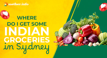 Where Do I Get Some Indian Groceries In Sydney